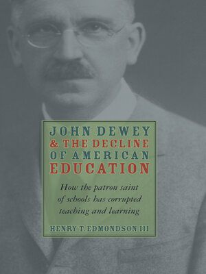 cover image of John Dewey and the Decline of American Education